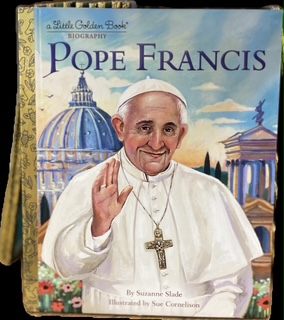 Little Golden Books - Pope Francis